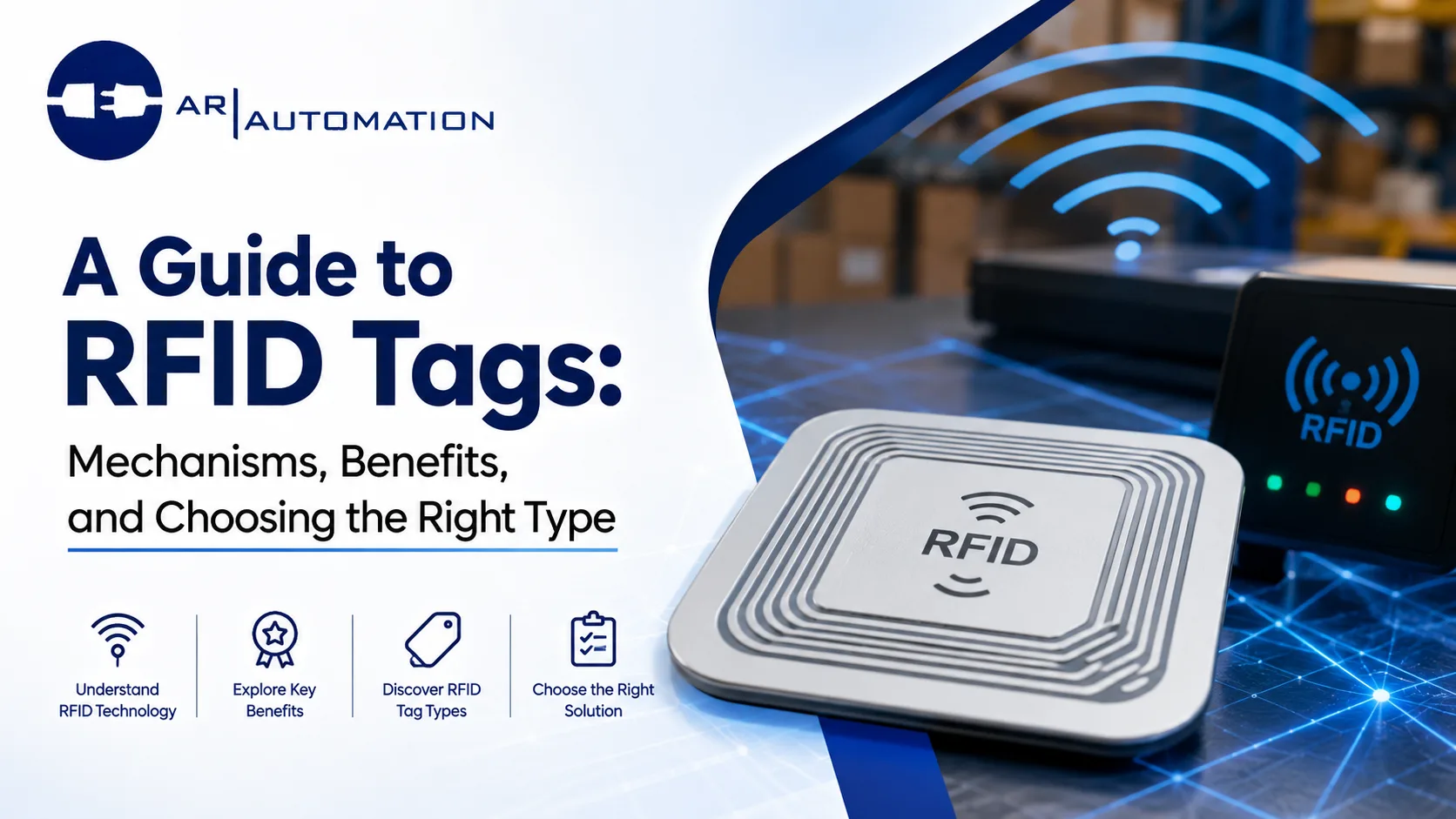 Read more about the article A Guide to RFID Tags: Mechanisms, Benefits, and Choosing the Right Type
